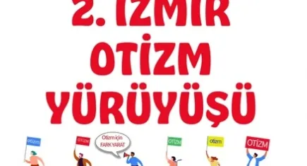 İzmir'de Otizm Farkındalık Yürüyüşü: Başkanlar ve otizm dostları 7 Nisan'da bir araya geliyor
