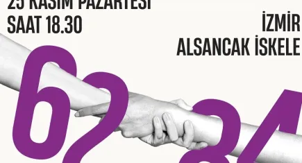 İzmir’de kadınlar 25 Kasım için toplanacak