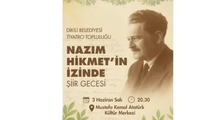 Dikili’de Nazım şiirler ile anılacak