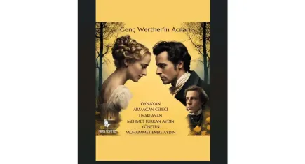 Genç Werther’in Acıları tiyatro sahnesinde