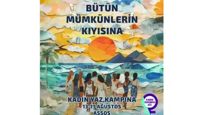 Kadınlar bu yaz bütün mümkünlerin kıyısında, Ege’de buluşuyor