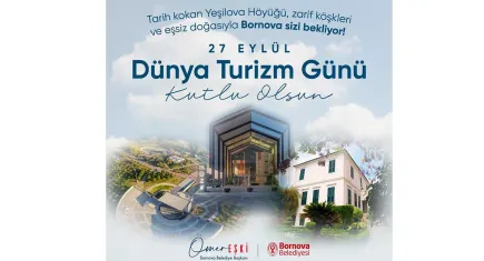 Başkan Eşki'den Dünya Turizm Günü mesajı 