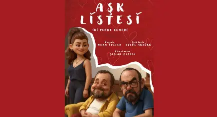 Aşk Listesi, Sahne Tozu Tiyatrosu’nda izleyiciyle buluşuyor