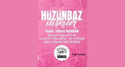 Hüzünbaz İlişkiler, İzmir’de kahkaha ve gerçeği aynı sahneye taşıyor