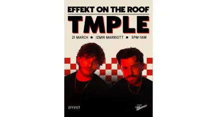 Effekt On The Roof: TMPLE İzmir’de sahne alacak