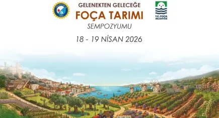 Foça’da tarımın geleceği konuşulacak