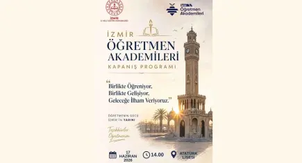 İzmir Öğretmen Akademileri eğitim yılını kapanış programıyla tamamlıyor