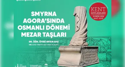 APİKAM’da Smyrna Agorası’nın Osmanlı izleri anlatılacak